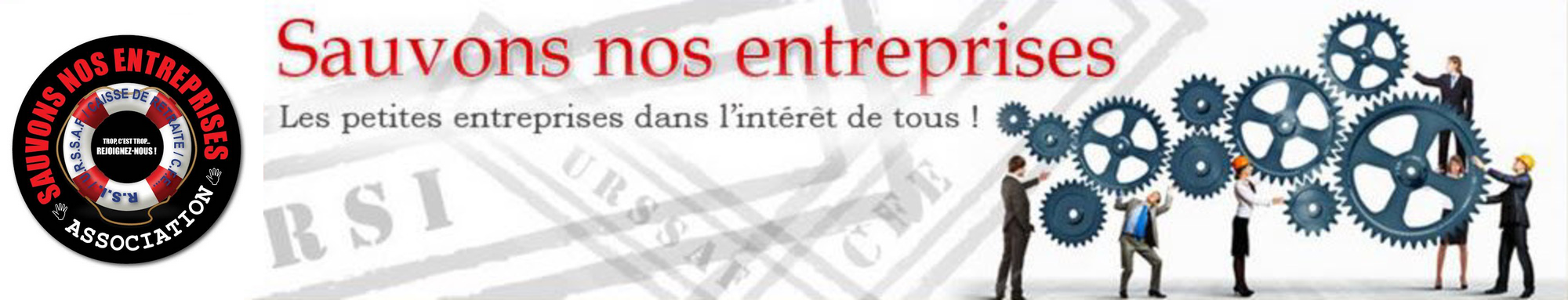 Association Sauvons Nos  Entreprises- Site National et Officiel RSI